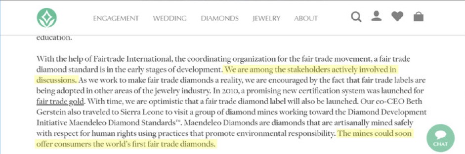 Brilliant Earth's claims here—of being involved in developing "fair trade" diamonds—are misleading.
